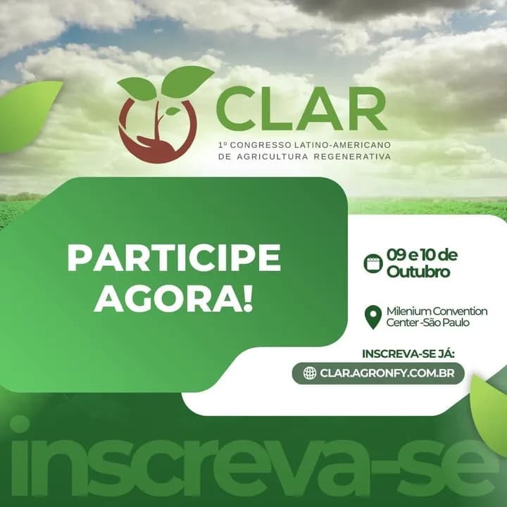 CLAR, Congresso Latino-Americano de Agricultura Regenerativa: participe